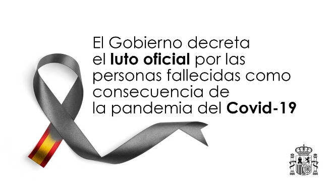 El Gobierno declara diez d�as de luto oficial en todo el pa�s por los fallecidos por Covid-19