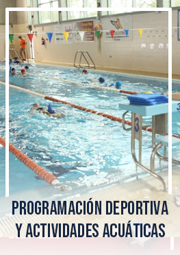 Programación deportiva y actividades acuáticas. Temporada 2022-2023 