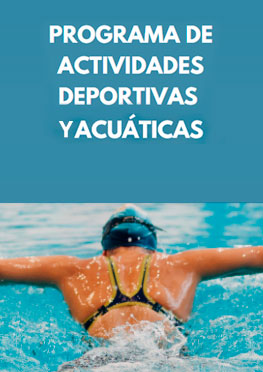 Programación deportiva y actividades acuáticas. 
