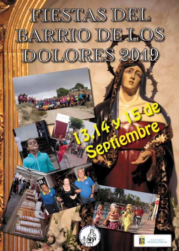 Fiestas del barrio de Los Dolores 2019. Del 13 al 15 de septiembre