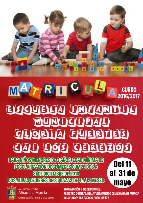 Calendario de matrcula en la Escuela Infantil Gloria Fuertes y el CAI Los Cerezos - Curso 2016/2017
