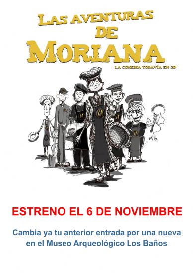 El prximo da 6 de noviembre se estrena Las Aventuras de Moriana