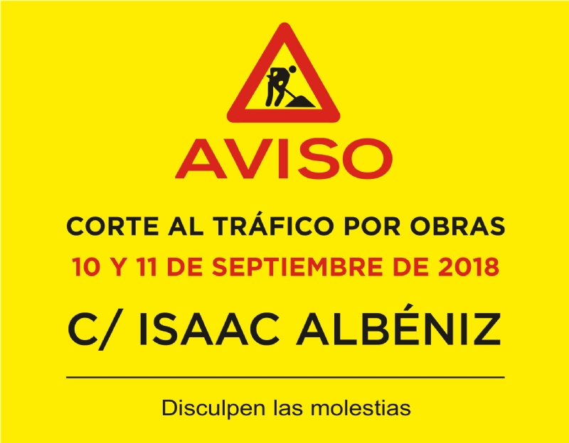 AVISO: corte al tráfico en la calle Isaac Albéniz los días 10 y 11 de septiembre