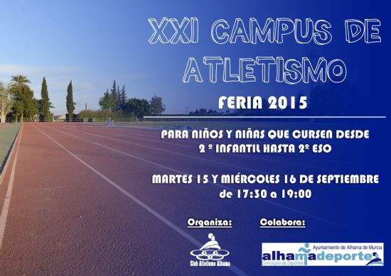 XXI Campus del Club Atletismo Alhama los das 15 y 16 de septiembre