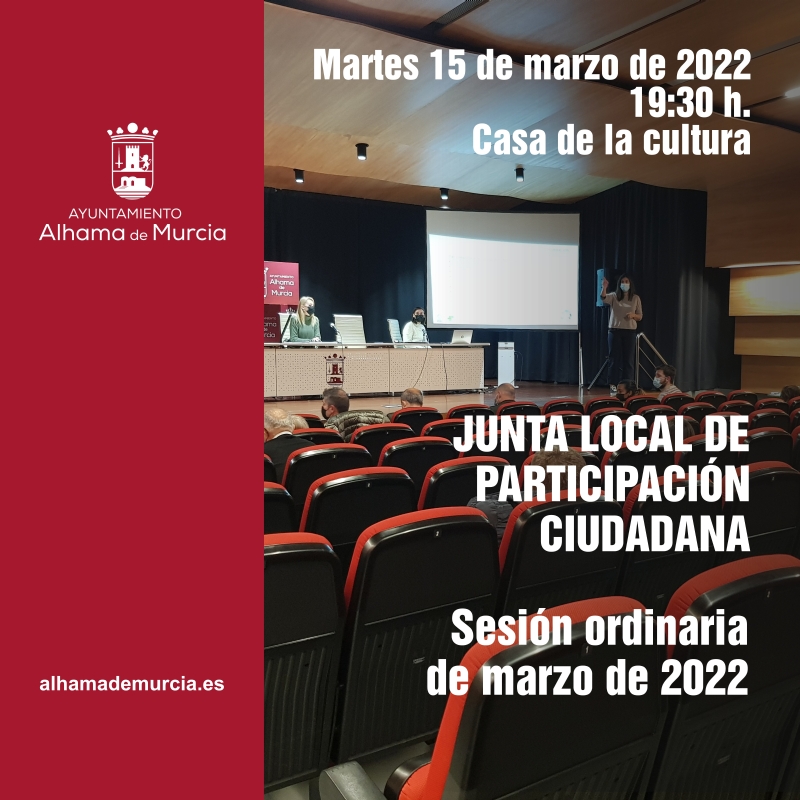 Convocatoria de la Junta Local de Participación Ciudadana: 15 de marzo de 2022