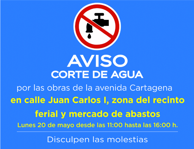 AVISO: corte de agua en calle Juan Carlos I, zona recinto ferial y mercado de abastos el lunes 20 de mayo