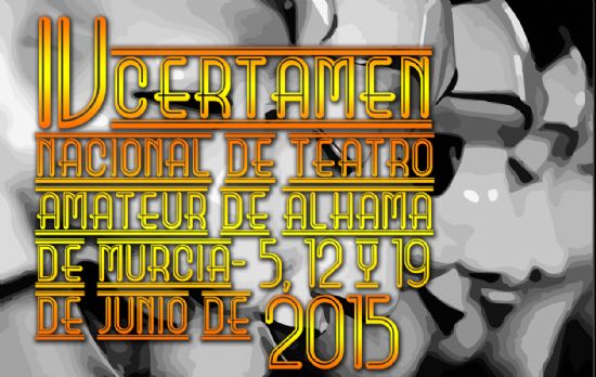 Durante el mes de junio se celebra el IV Certamen Nacional de Teatro Amateur 