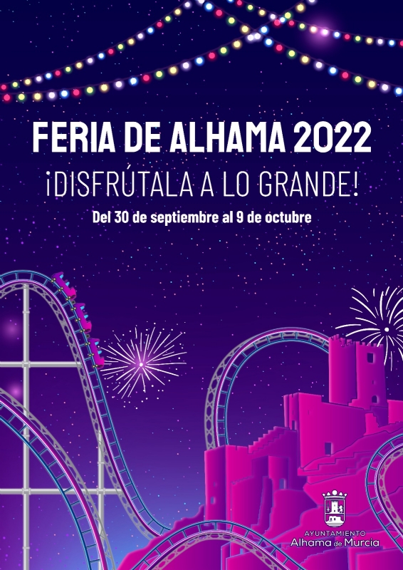 Programa de Feria y Fiestas 2022. Del 30 de septiembre al 9 de octubre