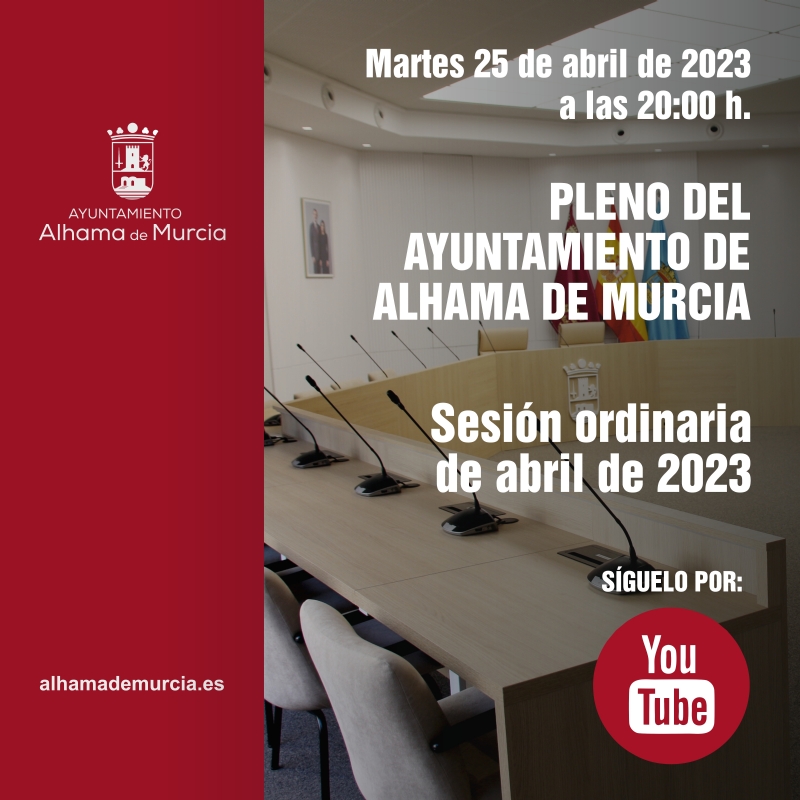 Convocatoria de Pleno: sesión ordinaria » martes 25 de abril de 2023