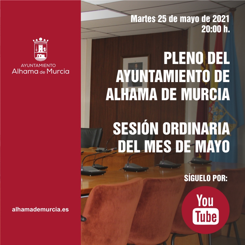 Convocatoria de Pleno: sesión ordinaria » martes 25 de mayo de 2021