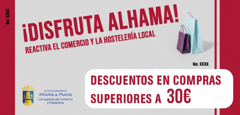 ¡Disfruta Alhama! 75.000 euros en descuentos para reactivar el comercio y la hostelería local