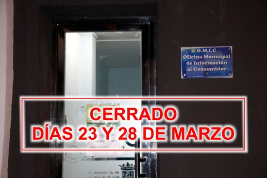La Oficina Municipal de Informacin al Consumidor permanecer cerrada los das 23 y 28 de marzo