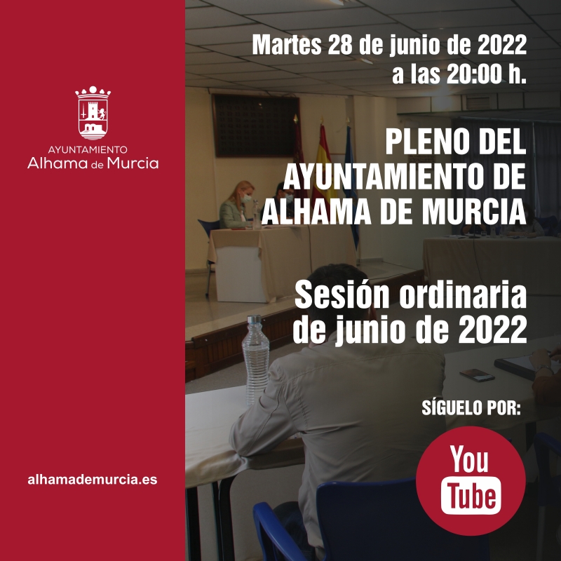 Convocatoria de Pleno: sesin ordinaria  martes 28 de junio de 2022