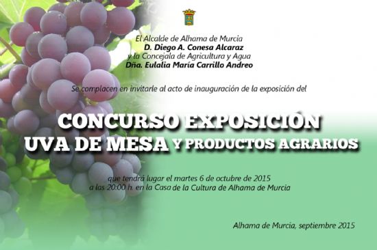 Participa en el Concurso Exposición de Uva de Mesa y Productos Agrarios
