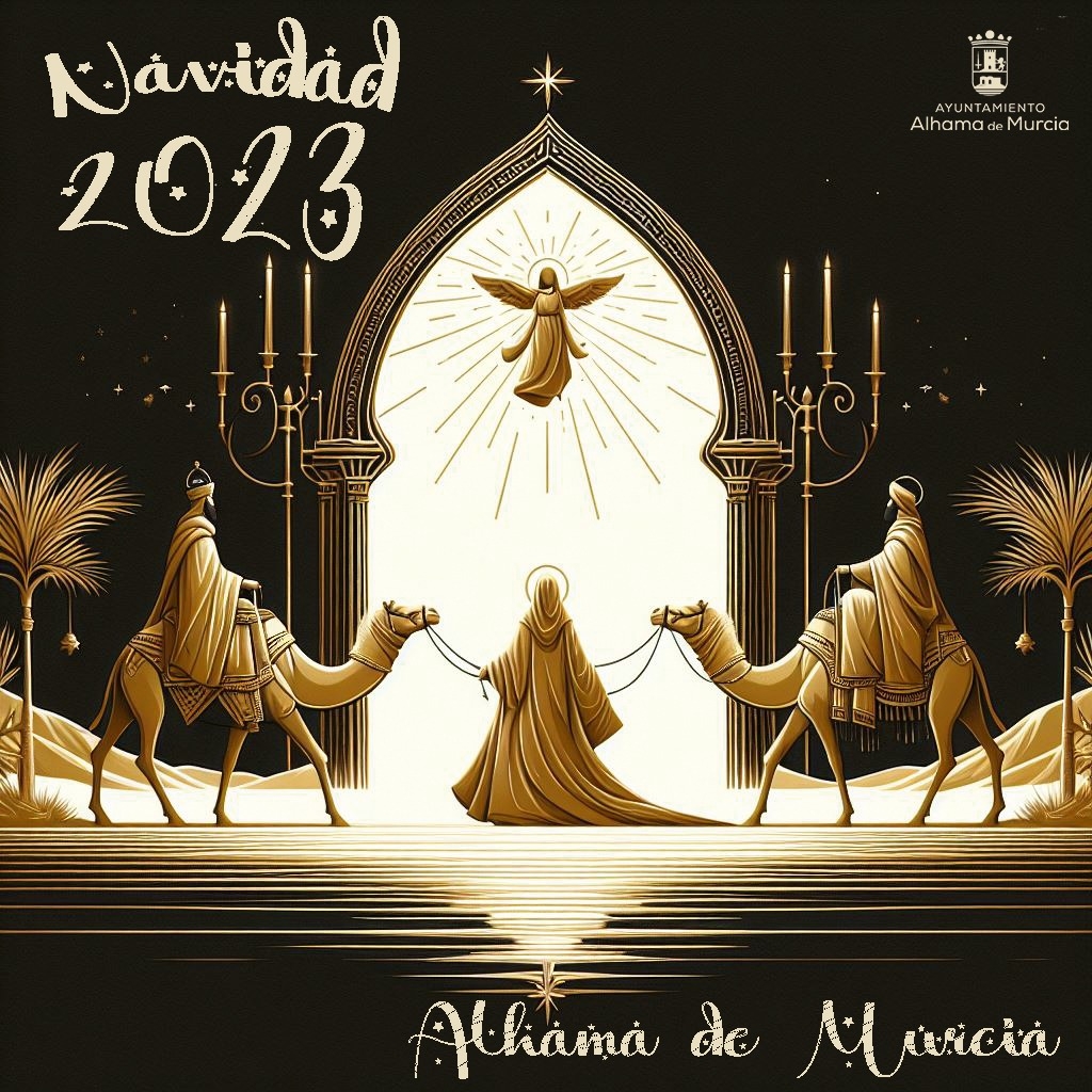 Navidad en Alhama de Murcia 2023: novedades, tradiciones y celebraciones para toda la familia