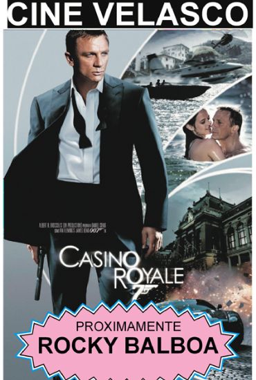 Casino Royale en teatro cine Velasco este fin de semana