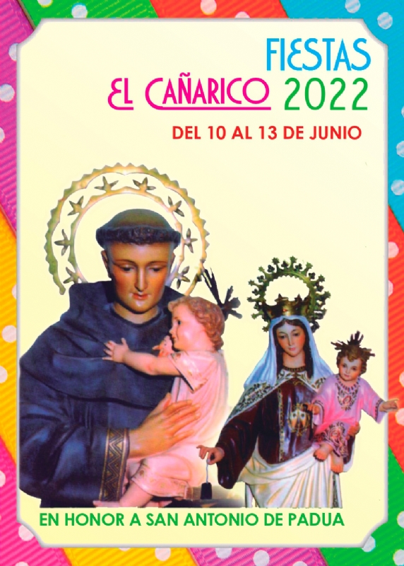 Fiestas de El Cañarico 2022 en honor a San Antonio. Del 10 al 13 de junio