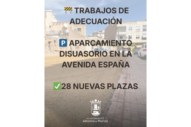 Comienzan los trabajos de adecuación del nuevo aparcamiento disuario en la Avenida España Comienzan los trabajos de adecuación del nuevo aparcamiento disuario en la Avenida España