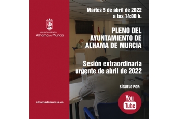 Convocatoria de Pleno: sesión extraordinaria urgente » martes 5 de abril de 2022