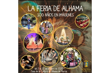 Presentación exposición 'La feria de Alhama, 100 años en imágenes'