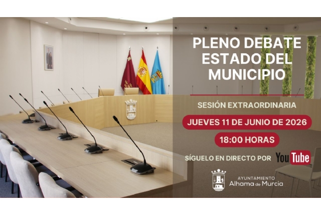 Convocatoria del Pleno Debate Estado del Municipio: jueves 11 de junio de 2026