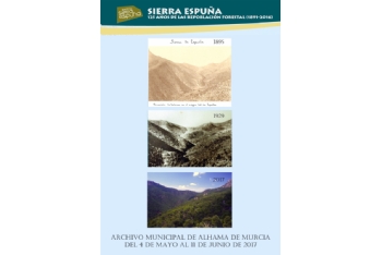 El Archivo Municipal desde tu casa: 125 años de la repoblación forestal de Sierra Espuña