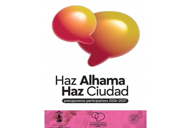 Alhama celebra este martes la jornada de priorización de propuestas de los Presupuestos Participativos 2026/2027