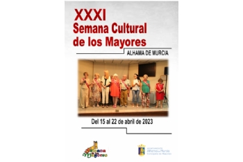XXXI Semana Cultural de los Mayores. Del 15 al 22 de abril de 2023
