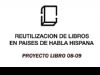 Un año más, el Ayuntamiento pone en marcha el “Proyecto Libro”, a fin de recopilar material didáctico ya usado y remitirlo a países de habla hispana