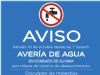 AVISO: corte de agua en la zona del Condado de Alhama por rotura de tubería